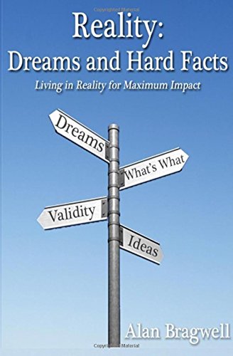 Beispielbild fr Reality: Dreams and Hard Facts zum Verkauf von THE SAINT BOOKSTORE