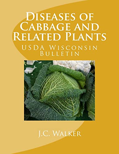 9781548775988: Diseases of Cabbage and Related Plants: USDA Wisconsin Bulletin