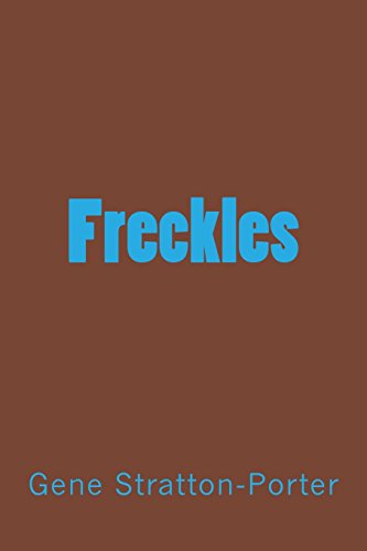 Imagen de archivo de Freckles a la venta por Seattle Goodwill
