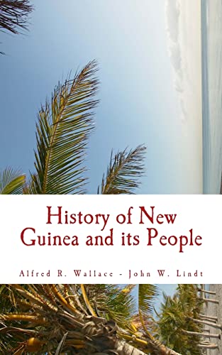 9781548802264: History of New Guinea and its People
