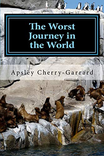 Stock image for The Worst Journey in the World for sale by Jenson Books Inc