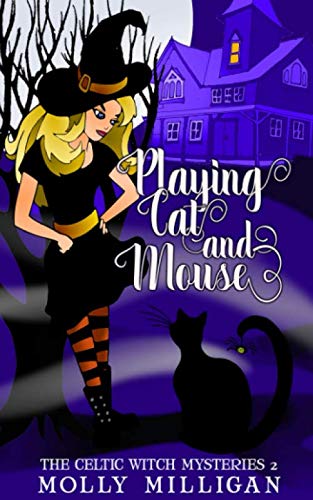 Stock image for Playing Cat And Mouse: Volume 2 (The Celtic Witch Mysteries) for sale by Revaluation Books