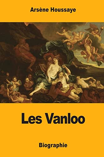 Beispielbild fr Les Vanloo (French Edition) zum Verkauf von Lucky's Textbooks