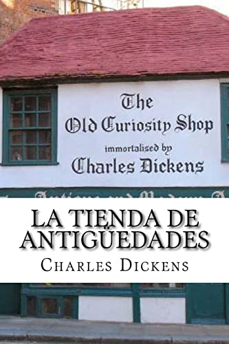 Imagen de archivo de La Tienda de Antiguedades (Spanish) Edition a la venta por THE SAINT BOOKSTORE