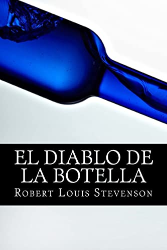 Imagen de archivo de El Diablo de la Botella (Spanish Edition) a la venta por Lucky's Textbooks