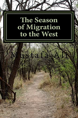 9781548845513: The Season of Migration to the West: The Story of an African man in Europe