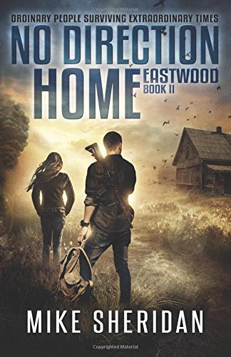 Stock image for Eastwood: Book Two in The No Direction Home Series for sale by SecondSale