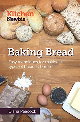 9781548853709: Baking Bread: Easy techniques for making all types of bread at home