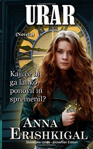 9781548857202: URAR: Novela (Slovenska izdaja): (Slovenian Edition)
