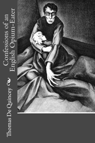 9781548858056: Confessions of an English Opium-Eater