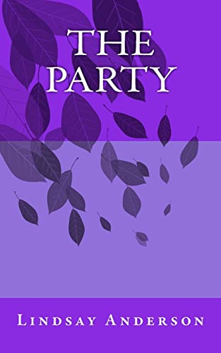 9781548865948: The Party (The Fresh Faces) (Volume 27)