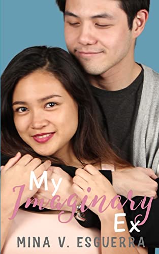 Stock image for My Imaginary Ex (Chic Manila) (Volume 1) for sale by Save With Sam