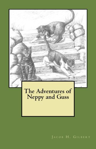 Beispielbild fr The Adventures of Neppy and Guss zum Verkauf von Lucky's Textbooks