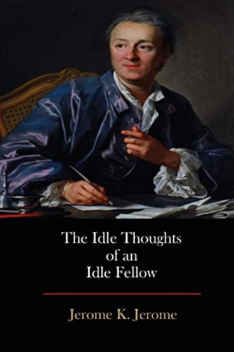 Beispielbild fr Idle Thoughts of an Idle Fellow zum Verkauf von THE SAINT BOOKSTORE