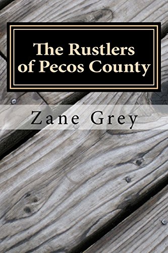 9781548889951: The Rustlers of Pecos County