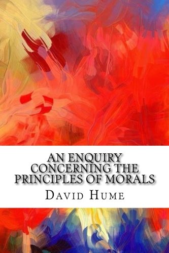 9781548892432: An Enquiry Concerning the Principles of Morals