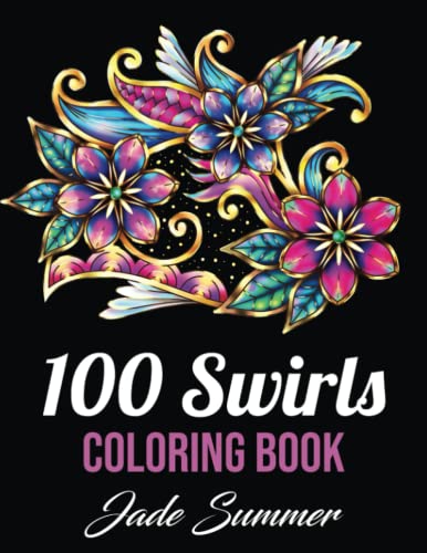 Imagen de archivo de Coloring Books for Adults Relaxation: 100 Magical Swirls Coloring Book with Fun, Easy, and Relaxing Designs a la venta por ThriftBooks-Atlanta