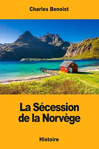 9781548913359: La Scession de la Norvge