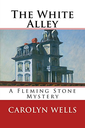 Stock image for The White Alley: A Fleming Stone Mystery for sale by Books From California