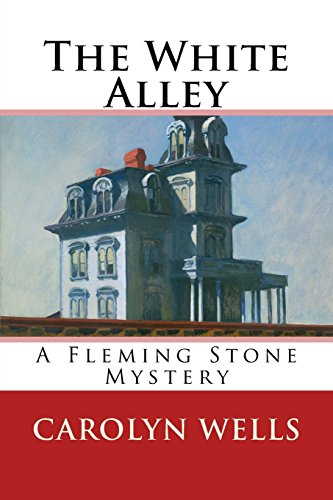 9781548931629: The White Alley: A Fleming Stone Mystery