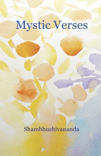 Imagen de archivo de Mystic Verses: Spiritual Poetry Full Color a la venta por THE SAINT BOOKSTORE