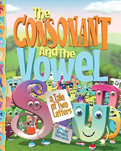 Stock image for The Consonant and the Vowel: A Tale of Two Letters for sale by HPB-Emerald