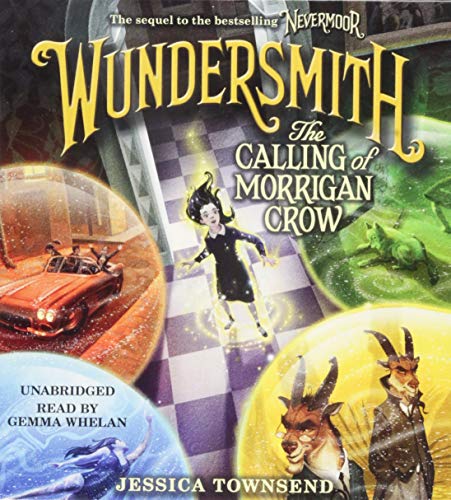 Stock image for Wundersmith: The Calling of Morrigan Crow (Nevermoor, 2) for sale by SecondSale
