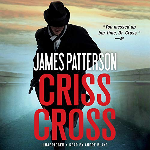 Beispielbild fr Criss Cross (Alex Cross, 25) zum Verkauf von BooksRun