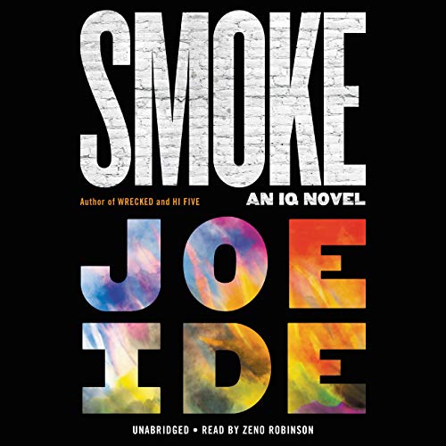 Beispielbild fr Smoke (An IQ Novel, 5) zum Verkauf von BooksRun