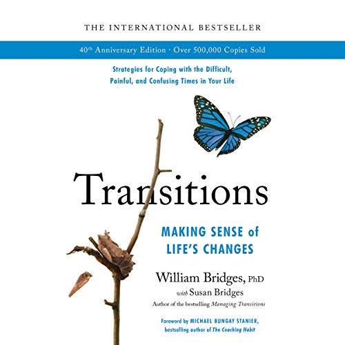 Imagen de archivo de Transitions: 40th Anniversary Edition: Making Sense of Life's Changes a la venta por HPB-Emerald