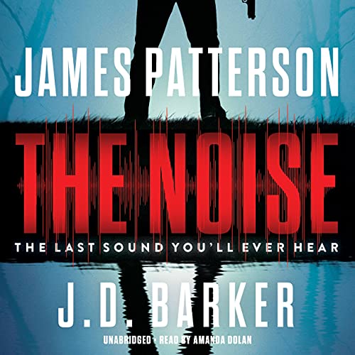 9781549136016: The Noise: A Thriller