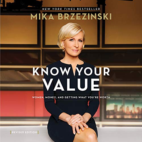 Beispielbild fr Know Your Value, Revised Edition: Women, Money, and Getting What You're Worth zum Verkauf von GoldenWavesOfBooks