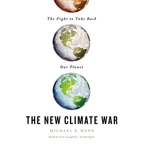Beispielbild fr The New Climate War: The Fight to Take Back Our Planet zum Verkauf von BooksRun