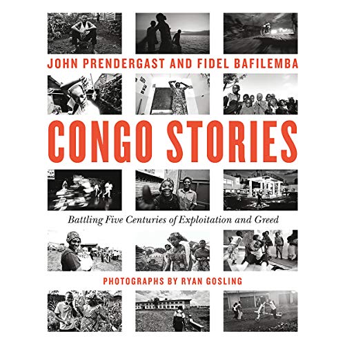 9781549177415: Congo Stories: Battling Five Centuries of Exploitation and Greed