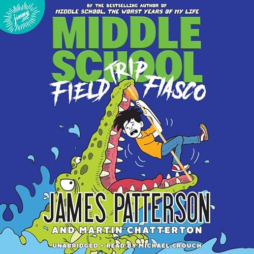 Stock image for Middle School: Field Trip Fiasco (Middle School, 13) for sale by HPB-Emerald