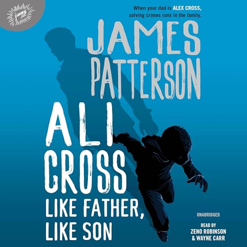 Beispielbild fr Ali Cross: Like Father, Like Son (Ali Cross, 2) zum Verkauf von Dream Books Co.