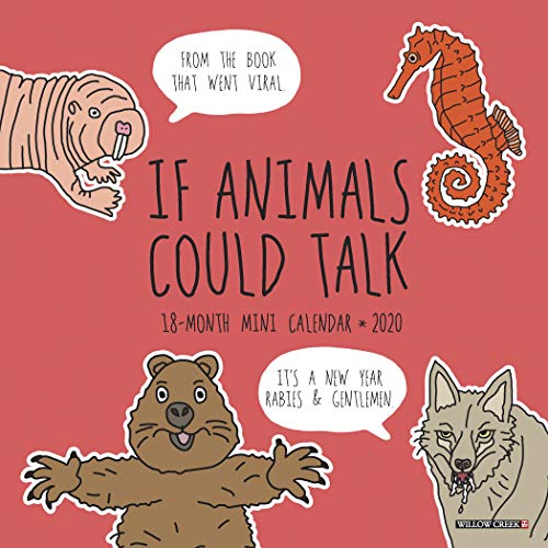 If Animals Could Talk 2020 Mini Wall Calendar: New (2019) | GF Books, Inc.