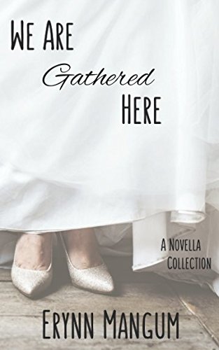 Stock image for We Are Gathered Here: - a novella collection - for sale by SecondSale