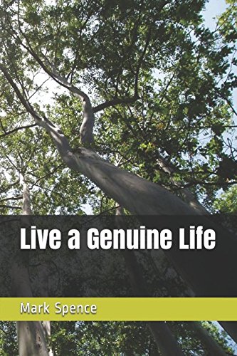 Imagen de archivo de Live a Genuine Life a la venta por Revaluation Books