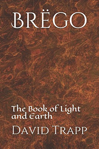 Beispielbild fr Brgo: The Book of Light and Earth (The Brgo Trilogy) zum Verkauf von Revaluation Books