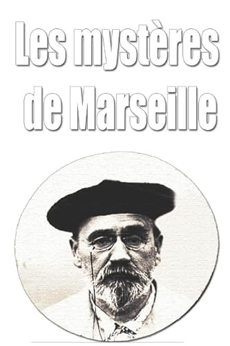 9781549508912: Les mystres de Marseille