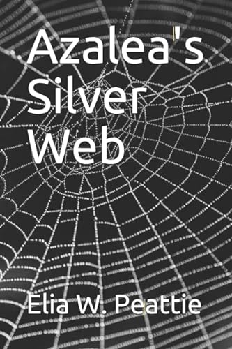 Stock image for Azalea's Silver Web for sale by Revaluation Books