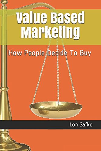 Imagen de archivo de Value Based Marketing: How People Decide To Buy a la venta por Revaluation Books