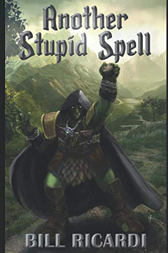 9781549523786: Another Stupid Spell (Another Stupid Trilogy)