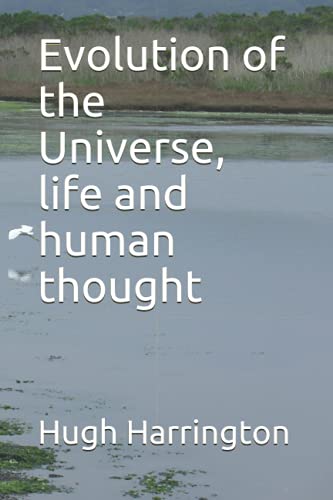 Beispielbild fr Evolution of the Universe, life and human thought zum Verkauf von Revaluation Books