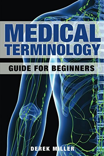 9781549548819: Medical Terminology: Guide for Beginners
