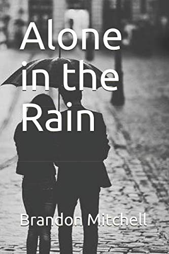 Stock image for Alone in the Rain for sale by Revaluation Books