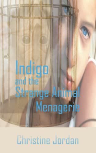 Stock image for Indigo and the Strange Animal Menagerie [Soft Cover ] for sale by booksXpress