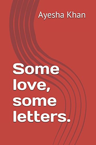 Stock image for Some love, some letters. for sale by Revaluation Books