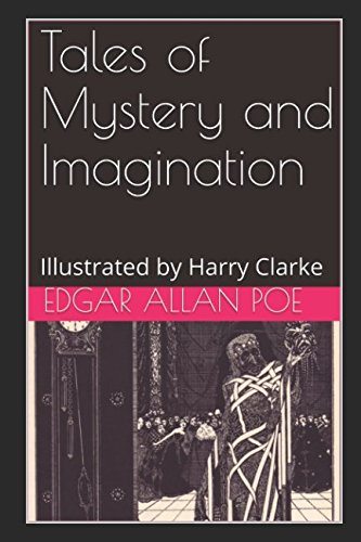 Imagen de archivo de Tales of Mystery and Imagination: Illustrated by Harry Clarke a la venta por Revaluation Books